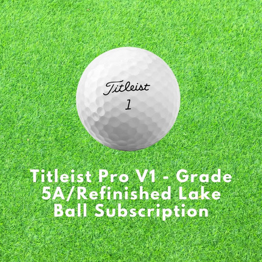 Titleist Pro V1 - Grade 5A/Refinished Lake Ball Subscription